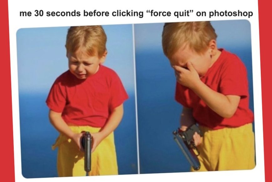 Hilarious Photoshop Memes Designers Will Love